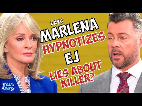 Days of our Lives: Marlena Hypnotizes EJ But Lies About the Murderer? | Soap Dirt