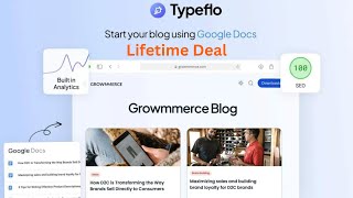 Typeflo Review | Typeflo Lifetime Deal - Use Google Docs for blogging