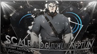 tutorial Scale And Glitch Like Neptun In Alight Motion Tutorials [Amv/edit] Preset Glitch