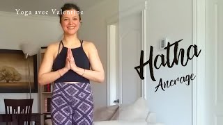 Hatha pour l'ancrage - Yoga avec Valentine