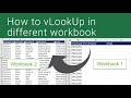 How to VLookup in Differrent Workbook