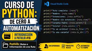 Curso de Python: De Cero a Automatización #16 | Rutas e Información de una Ruta | 2026