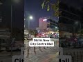 City Centre 😱😱. #delhiupdates #delhinews #shorts