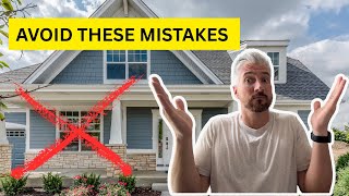 The Most Expensive Mistakes to Avoid when Buying a House