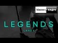 Lahox - Legends (Official Audio)