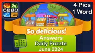 4 Pics 1 Word - So delicious! - June 2024 - Answers Daily Puzzle + Bonus Puzzle #4pics1word screenshot 3