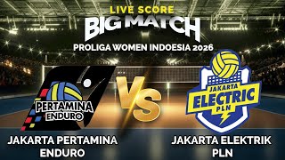 🔴Jakarta Pertamina Enduro VS Jakarta Elektrik PLN |  Proliga Women | Live Score