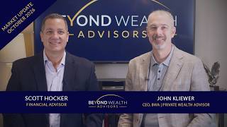 Beyond Wealth Advisors October 2026 Economic Update Guide