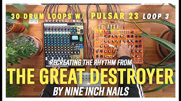 Soma Labs Pulsar 23 Cover - "The Great Destroyer" by Nine Inch Nails, Loop 4 out of 30