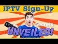 Uncovering IPTV: Sign Up Secrets!