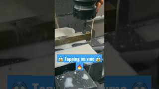 tapping on vmc milling machine.😱🔥 #shorts #youtube #viral #cnc #milling #machine #ytshorts