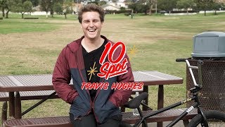 TRAVIS HUGHES | Odyssey BMX - 10 Spot