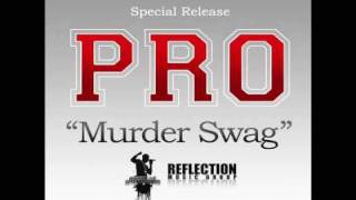 Pro- Murder Swag