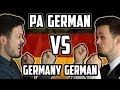 Pennsylvania German VS Germany German  A-B