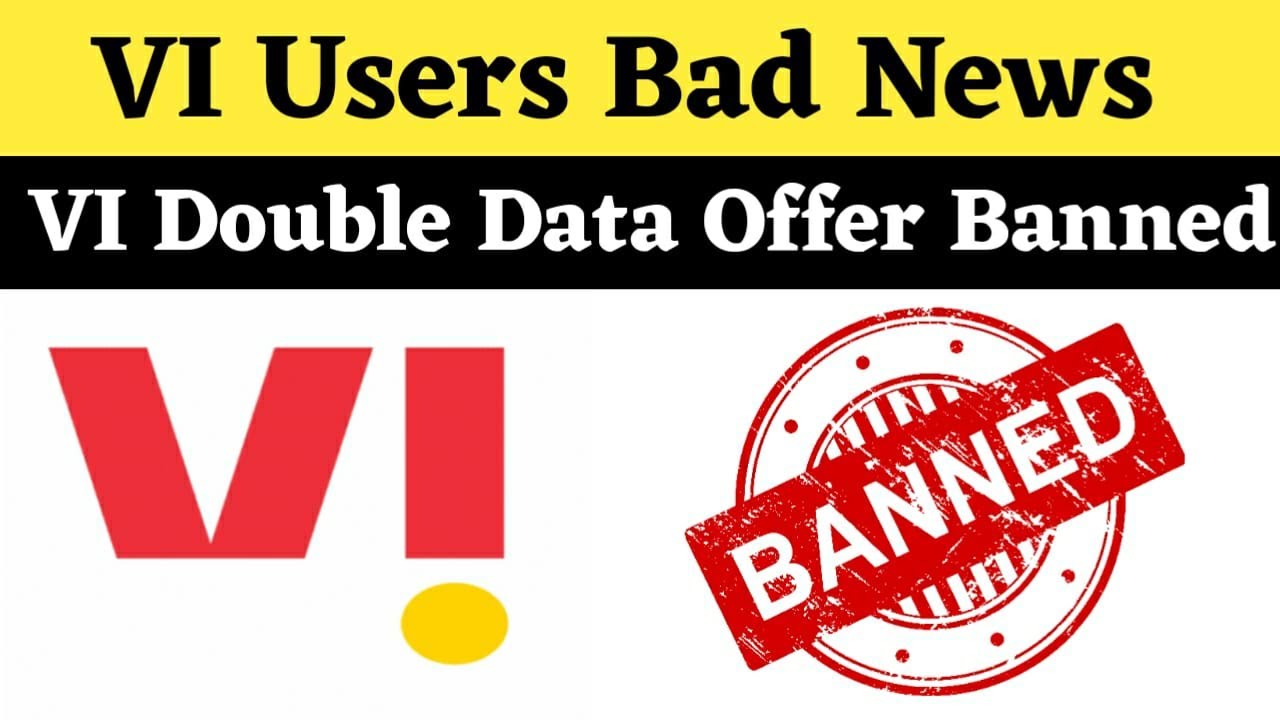 Vodafone Idea Users Bad News | VI Double Data Offer Closed