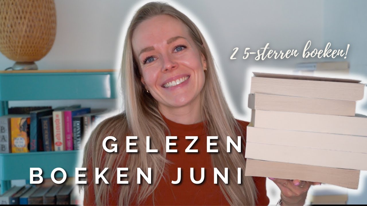 Gelezen boeken juni: 2x 5 sterren boek ✨ & veel aanraders!