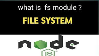 fs module in Nodejs || what is fs module  || Hindi