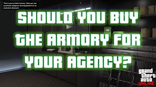 GTA Online - Is the Agency Armory Worth It? Newest GTA Update Discussed.
