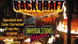 Backdraft! At Universal Studios Hollywood-1997