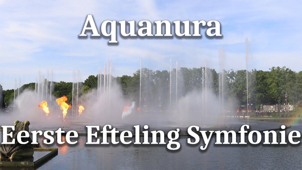 Aquanura: Eerste Efteling Symfonie! - 23-05-2019 - Efteling