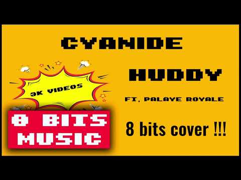 Huddy ft Palaye Royale - Cyanide Chiptune Cover, 8 Bits Cover #chiptunemusic #8bitsmusic