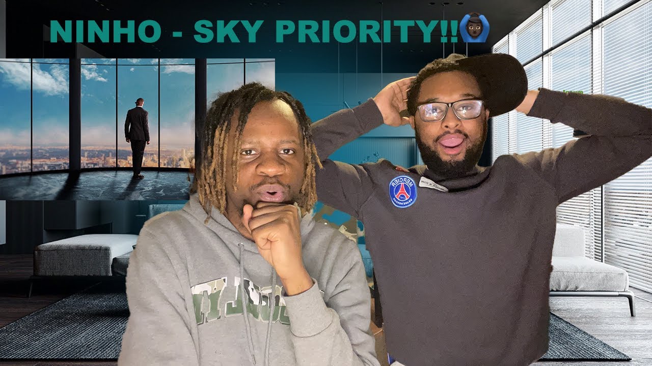 Ninho - Sky Priority [UK REACTION]