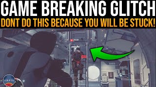 DONT BREAK YOUR GAME BY DOING THIS! - Starfield GLITCH That Causes Softlock