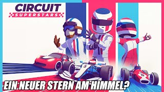 Ein neuer Stern am Himmel? 🤩 | Circuit Superstars Let's Play German #1