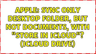 Apple: Sync only Desktop folder, but not Documents, with "Store in iCloud"? (iCloud Drive)