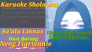 SA'ALU LINNAS - Karaoke Sholawat || Cover Neng Fiqriyanie