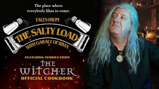 Tales From The Salty Load with Garalt of Rivia