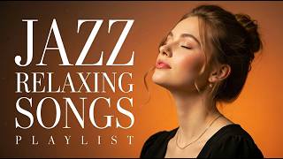 Smooth Jazz Harmony ✨ Gentle Jazz Music to Relax, Heal & Unwind (1 Hour)