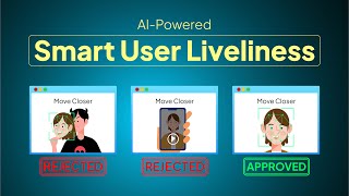 Smart User Liveliness I Verify if a real person eSigns your documents using AI