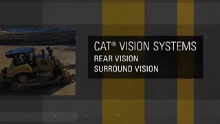 Cat® Vision System with Surround Vision: Tips for Fast, Easy Installation on Any Machine