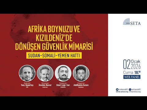 Afrika Boynuzu ve Kızıldeniz’de Dönüşen Güvenlik Mimarisi: Sudan - Somali - Yemen Hattı 📱