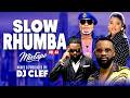 SLOW RHUMBA VIDEO MIX 2026 VOL 43 DJ CLEF KOFFI FALLY IPUPA HERITIER WATANABE CINDY FERRE