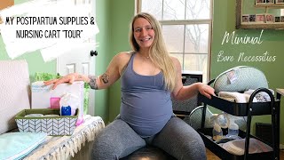My Postpartum Essentials & Nursing Cart "Tour"// Minimal// Bare Necessities//