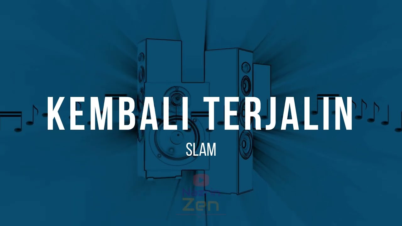 Slam - Kembali Terjalin | Karaoke