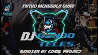 Lagu Rondo Teles X Putro Manggolo Suro From Dj Cimol Projetc
