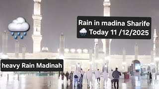 Heavy Rain In Madina Today 11122025 Today Madinah Sharife
