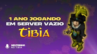 EMPTY TIBIA SERVER | I PLAYED FOR 1 YEAR AND THIS IS MY OPINION