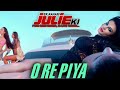 O Re Piya - Full audio | Ek Kahani Julie Ki | Rakhi Sawant & Amit Mehra | Armaan Malik Mp3 Song