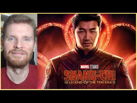 Shang-Chi and the Legend of the Ten Rings - Movie Review