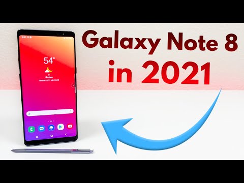 Samsung Galaxy Note 8 in 2021 - (Still Worth It?)