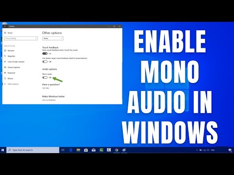 How to Enable Mono Audio in Windows 10