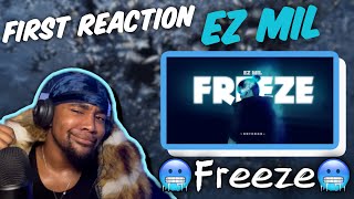 FIRST TIME HEARING EZ MIL |  FREEZE REACTION 😤