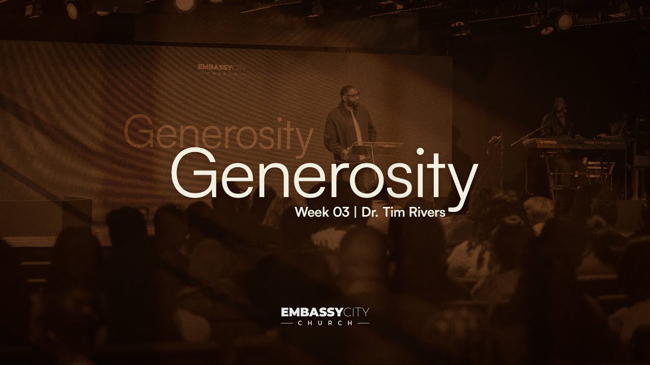 All We Have Belongs to God | Dr. Tim Rivers | Generosity | Week 3 - YouTube