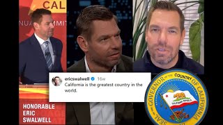 Eric Swalwell says "CA is the Greatest Country"