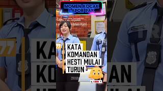 Kata Komandan Hesti Udah Mulai Turun