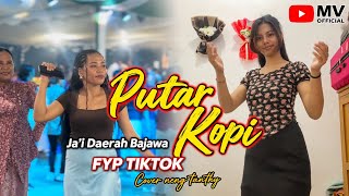 JA'I BAJAWA💃PUTAR KOPI🌴COVER NENG TANTHY #fypシ゚viral🔥
